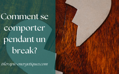 Comment se comporter pendant un break?
